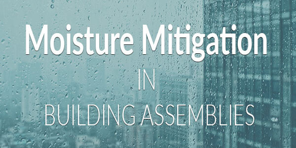 Moisture Mitigation in building assembles on rainy window overlooking cityscape